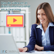 Uso de video en el diseño instruccional en e-learning